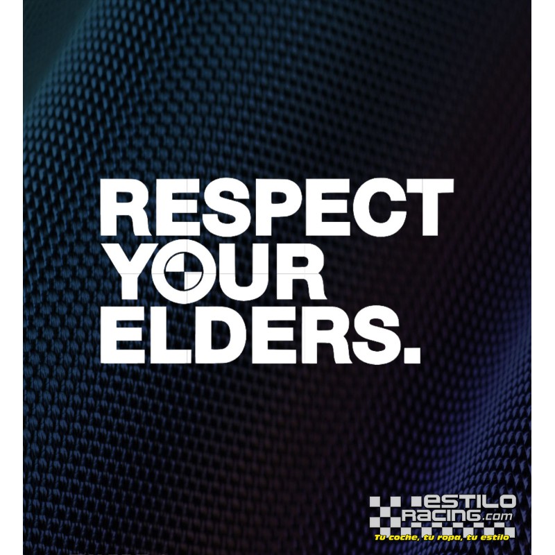 Pegatina Respect your elders